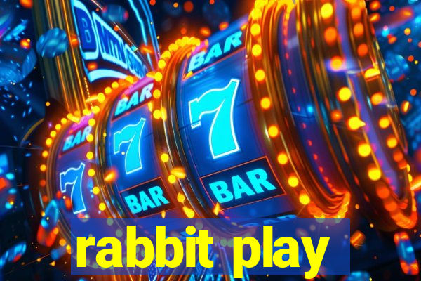 rabbit play